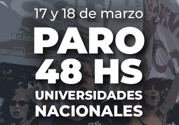 17 Y 18 DE MARZO PARO DE 48HS EN LAS UNIVERSIDADES NACIONALES