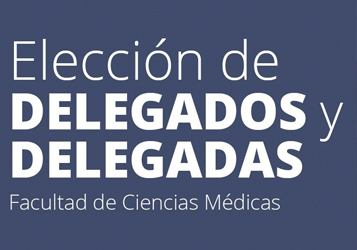  ELECCIÓN DE DELEGADOS Y DELEGADAS EN CIENCIAS MÉDICAS