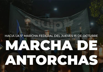 MARCHA DE ANTORCHAS RUMBO A LA MARCHA FEDERAL