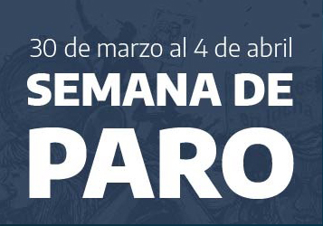 PARO DOCENTE DE UNA SEMANA DEL 30 DE MARZO AL 4 DE ABRIL