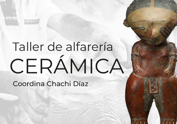TALLER DE ALFARERÍA CERÁMICA EN ADULP